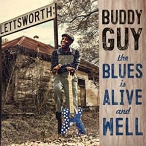 Guy Buddy - The Blues Is Alive And Well (LP)