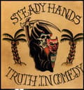 Pikkukuva 2 / 2: Steady Hands - Truth In Comedy (Vinyl) (LP)