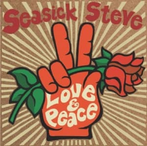 Seasick Steve - Love & Peace (Vinyl) (LP)