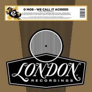 D-MOB - We Call It Acieed (Remixes) (Rsd) (Maxisingle)