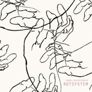 Isabell Gustafsson-Ny - Rotsystem (LP)