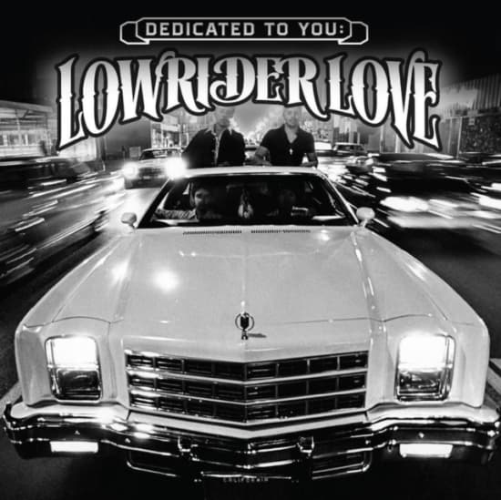 Various artists - Dedicated To You: Lowrider Love (LP)