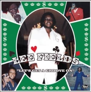 Fields Lee - Let's Get A Groove On (Color Vinyl) (LP)
