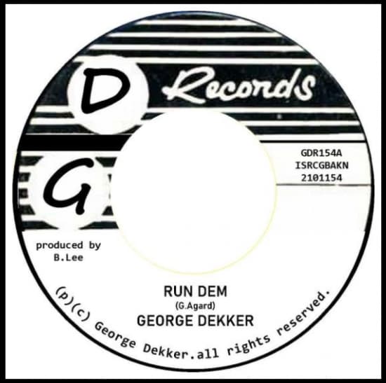 Dekker George - Run Dem / Foey Man (Vinylsingle)