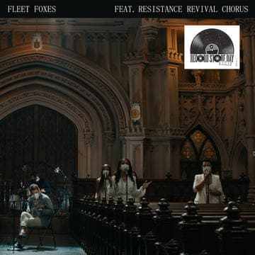 Fleet Foxes Feat. Resistance Revival Cho - Can I Believe You B/W Wading In Waist-Hi (Vinylsingle)