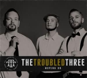Troubled Three - Moving On (LP)