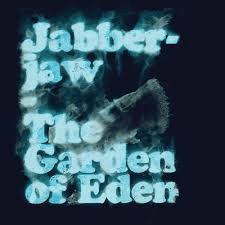 JABBERJAW - The Garden Of Eden (Maxisingle)