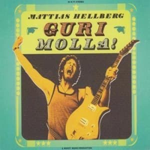 Mattias Hellberg - Gurimolla inc 7" Something fun (LP)