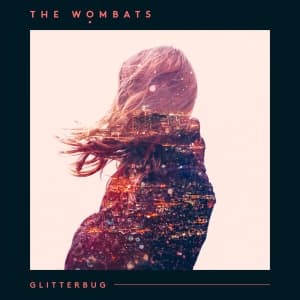 The Wombats - Glitterbug (LP)