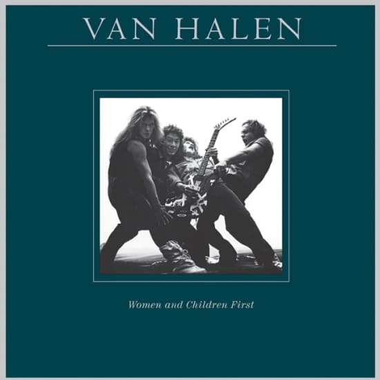 VAN HALEN - WOMEN AND CHILDREN FIRST (LP)
