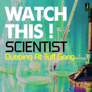 Scientist - Watch This - Dubbing At Tuff Gong (LP)