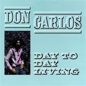 Carlos Don - Day To Day Living (LP)
