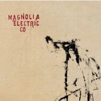 Magnolia Electric Co. - Trials & Errors (LP)