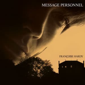 Françoise Hardy - Message Personnel (Vinyl) (LP)