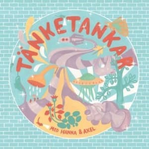 Tänketankar - Med Hanna & Axel (Vinyl + Bok) (LP)