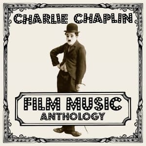 Chaplin Charlie - Film Music.. -Gatefold-