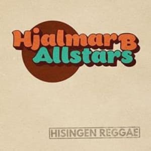 Hjalmar B Allstars - Hisingen Reggae (Vinylsingle)