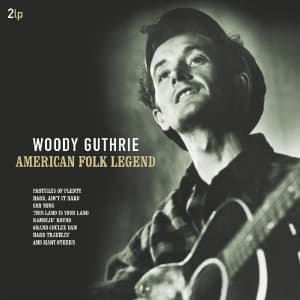 Woody Guthrie - American Folk Legend (LP)