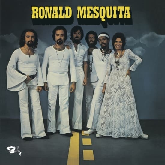 Ronald Mesquita - Bresil 72 (LP)