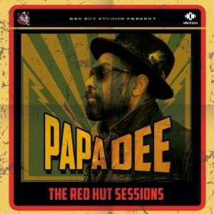 Papa Dee - The Red Hut Sessions (LP)