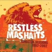 RESTLESS MASHAITS - KINGSTON SESSIONS 1992 - 2002 (LP)
