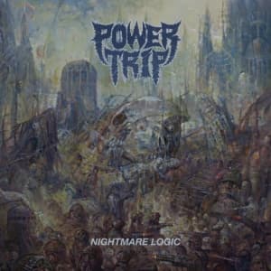 Power Trip - Nightmare Logic (Vinyl Lp) (LP)