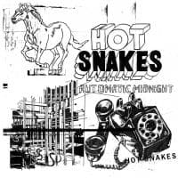 Hot Snakes - Automatic Midnight (Re-Issue) (LP)