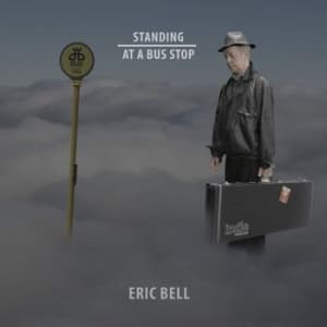 Bell Eric - Standing At  A Bus Stop (LP)