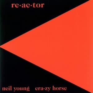 Neil Young & Crazy Horse - Re-Ac-Tor (Vinyl) (LP)
