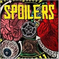 Spoilers - Roundabouts (LP)