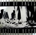 Miniatyrbilde 1 av 2: Fist Of Facts - Fugitive Vesco (LP)
