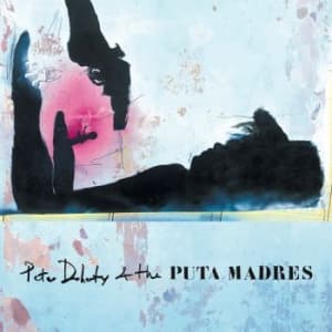 Doherty Pete & The Puta Madres - Pete Doherty & The Puta Madres (Ltd (LP)