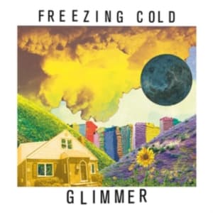 Freezing Cold - Glimmer (LP)