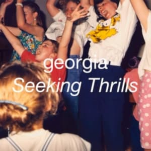 Georgia - Seeking Thrills (LP)