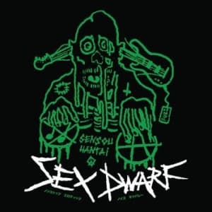 Sex Dwarf - Sensou Hanta (Vinylsingle)