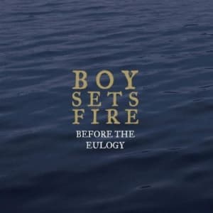 Boysetsfire - Before The Eulogy (2 x Coloured Vinyl)
