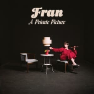 Fran - A Private Picture (Color Vinyl) (LP)