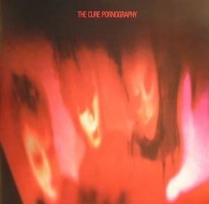 The Cure - Pornography (180 Gram - 2LP)