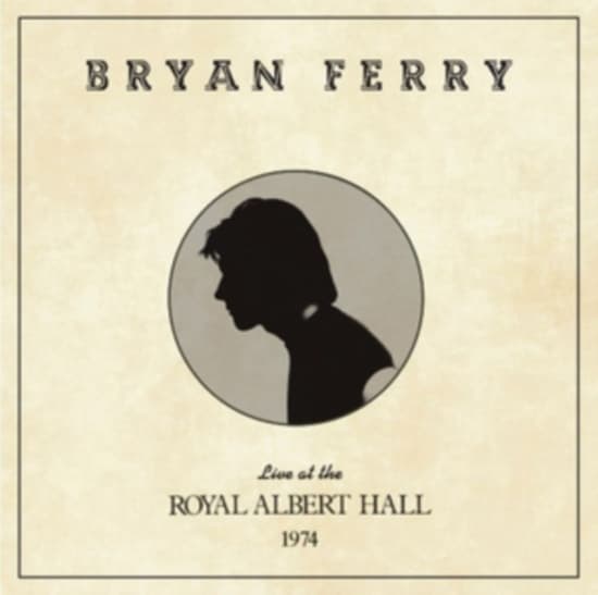 Bryan Ferry - Live At The Royal Albert Hall 1974 (LP)
