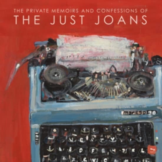 Just Joans - Private Memoirs And Confessions Of (LP)