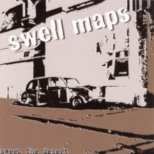 Swell Maps - Sweep The Desert (LP)