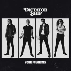 Dictator Ship - Your Favorites Lp Black (LP)