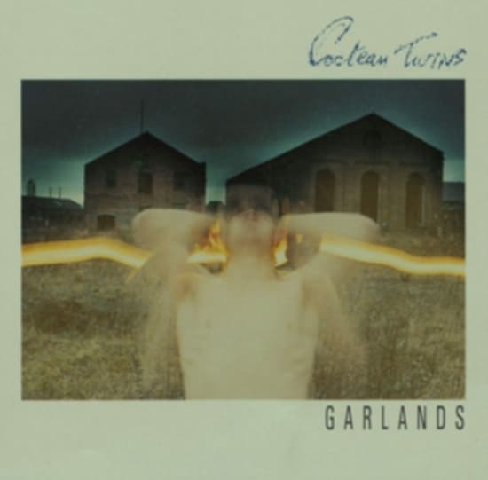 Cocteau Twins - Garlands (LP)