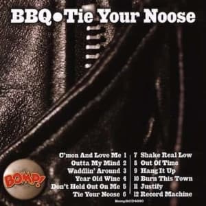 Bbq - Tie Your Noose (LP)