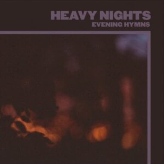 Evening Hymns - Heavy Nights (LP)