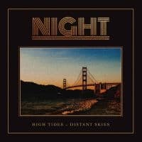 Night - High Tides - Distant Skies Lp (LP)