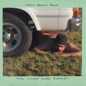 Craig Brown Band - Lucky Ones Forget (LP)