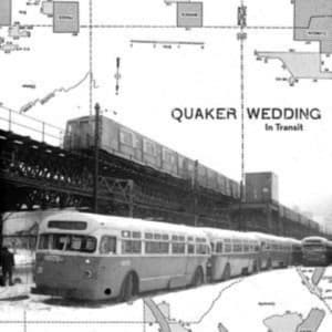 Quaker Wedding - In Transit (LP)