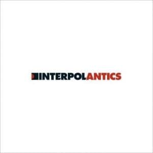 Interpol - Antics (LP)
