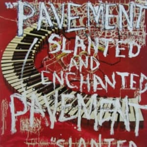 Pavement - Slanted & Enchanted (LP)
